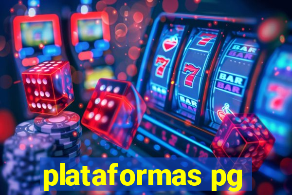 plataformas pg